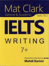 کتاب زبان مت کلارک آیلتس رایتینگ Mat Clark IELTS Writing plus 7
