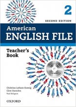 کتاب زبان امریکن انگلیش فایل 2 ویرایش دوم معلم Teachers American English File 2 Second Edition