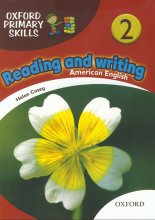 کتاب زبان امریکن آکسفورد پرایمری اسکیلز ریدینگ اند رایتینگ American Oxford Primary Skills Reading and Writing 2