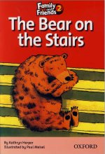 کتاب زبان داستان فمیلی اند فرندز ریدرز Family and Friends Readers 2 The Bear on the Stairs