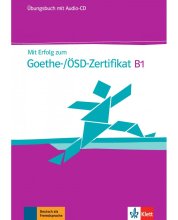 کتاب آزمون آلمانی گوته Mit Erfolg zum Goethe Zertifikat Ubungsbuch B1 (درس)