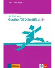 کتاب آزمون آلمانی گوته Mit Erfolg Zum Goethe Zertifikat Testbuch B1 (تست)