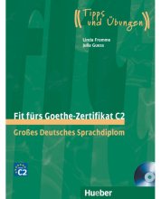 کتاب آزمون آلمانی فیت فورس گوته زرتیفیکات Fit furs Goethe Zertifikat C2