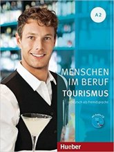 کتاب آلمانی منشن ایم بقوف توریسم Menschen Im Beruf Tourismus A2