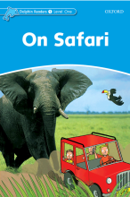کتاب زبان دلفین ریدرز 1 (در سفر) Dolphin Readers 1 On Safari
