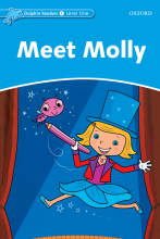 کتاب زبان دلفین ریدرز 1 (دیدار مولی) Dolphin Readers Level 1 Meet Molly