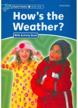 کتاب زبان دلفین ریدرز 1 (هوا چطوره) Dolphin Readers Level 1Hows the Weather