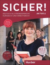 کتاب زبان آلمانی زیشا اکتوال Sicher B2.2 AKTUELL (درس7تا12)